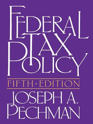 cover image of Federal Tax Policy